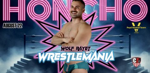 HONCHO / WRESTLEMANIA