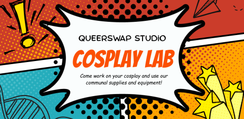 Cosplay Lab at QueerSwap Studio 