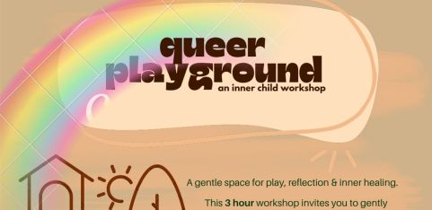 Queer Playground: Inner Child Workshop & Sound Bath