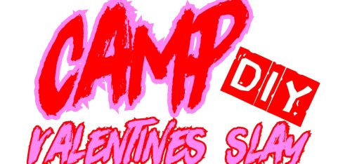 Camp DIY: Valentine's Slay