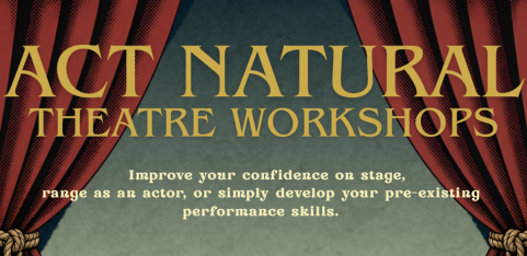 Act Natural - 16th November 2026