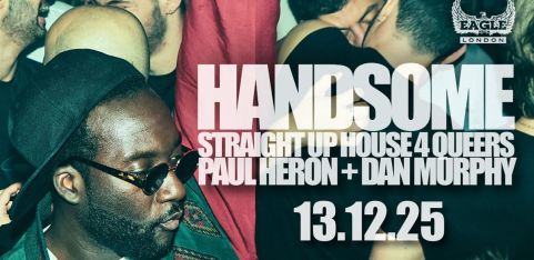 Handsome - Last Dance of 2025