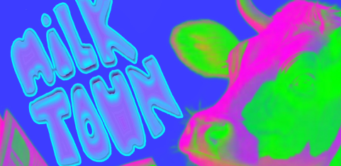 MILK TOWN