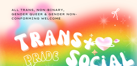 London Trans+ Pride Social
