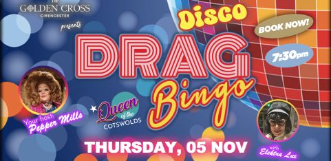 Disco Drag Bingo @ The Golden Cross, Cirencester