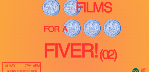 Film For A Fiver! : One Day Film Festival