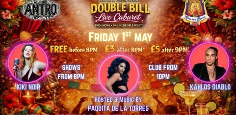 Casa De La Torres Presents: Double Bill Live Cabaret