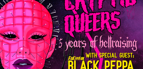 Cryptid Queers: 5 Years Of Hellraising With Special Guest Black Peppa