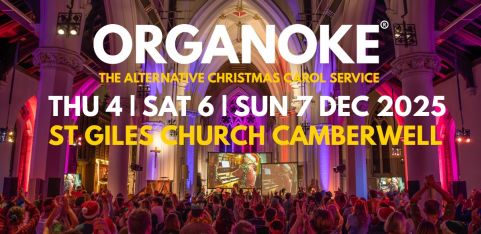 ORGANOKE: The Alternative Christmas Carol Service 2025