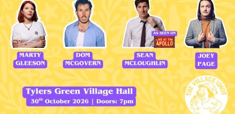 The Village Idiot Comedy - Tylers Green