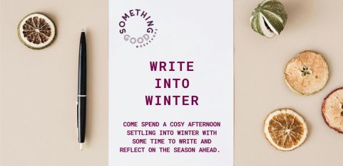 Write into Winter - A Mindful Creative Writing Workshop