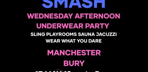 SMASH Wednesday  - Manchester