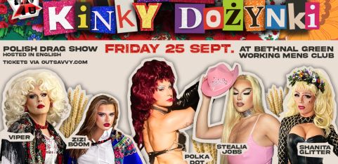 SLAV 4 U - KINKY DOŻYNKI - Polish Drag show hosted in English