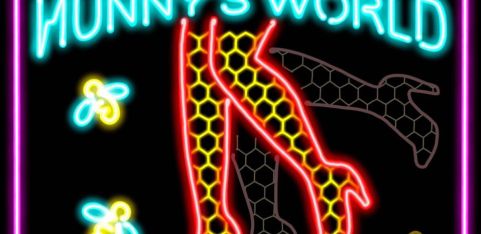 HUNNY'S WORLD: WHERE BAD GIRLS GO TO HEAVEN