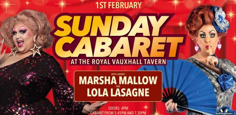 Sunday Cabaret with Lola Lasagne and Marsha Mallow 