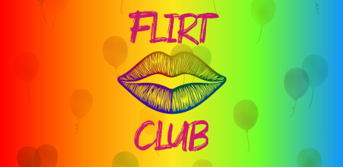Flirt Club: 1st Birthday Party