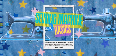 Sewing Machine 101: Basic Skills at QueerSwap Studio