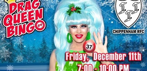 DRAG QUEEN BINGO - Chippenham RFC