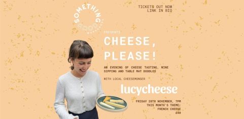 Cheese, Please! — A French Cheese & Wine Evening with Lucy Cheese