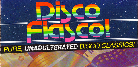 DISCO FIASCO!