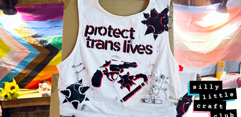 silly little craft club: wearable protest stencil craftivism 🏳️‍⚧️ trans pride