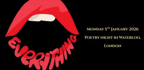 Everything Poetry Night: Monday 5th January 2026!