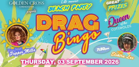 Beach Party Drag Bingo @ The Golden Cross, Cirencester