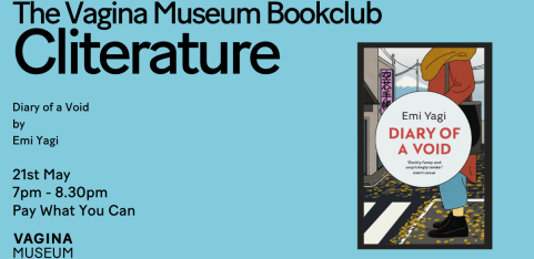 Cliterature: the Vagina Museum Bookclub - Diary of a Void