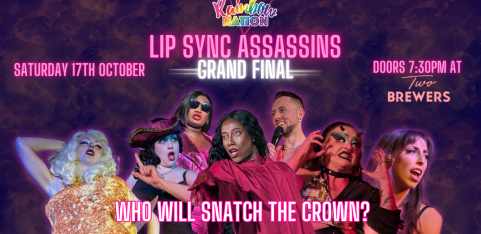 Rainbow Nation's Lip Sync Assassins- Grand Final