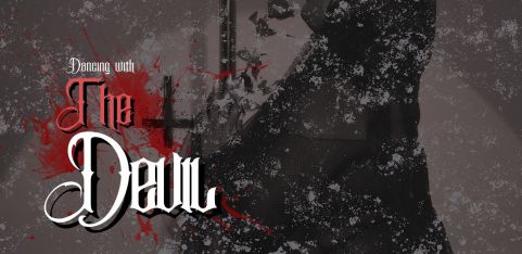 Dancing with The Devil - Sip + Show 