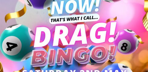 NOW! That's What I Call...DRAG! BINGO! Colchester!