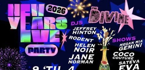 THE DIVINE NYE PARTY 'til 4am