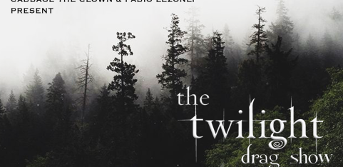 The Twilight Drag Show