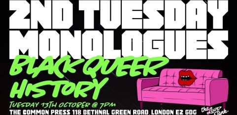 Second Tuesday Monologues - Black Queer History