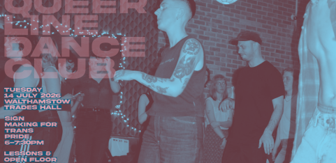 QUEER LINE DANCE CLUB @ Walthamstow Trades Hall