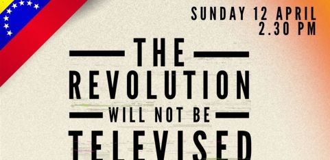 Documentary Screening-The Revolution Will Not Be Televised 