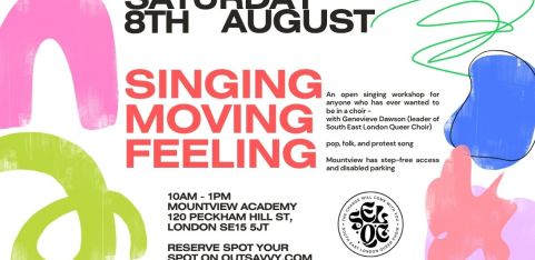 SINGING MOVING FEELING - Open Singing Workshop with South East London Queer Choir