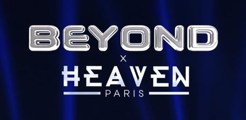 Beyond x Heaven Paris - with Special Guest TFD