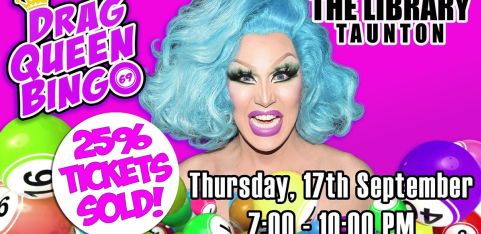 DRAG QUEEN BINGO - The Library, Taunton