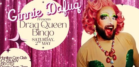 Ginnie Dafuq Presents - Drag Queen Bingo