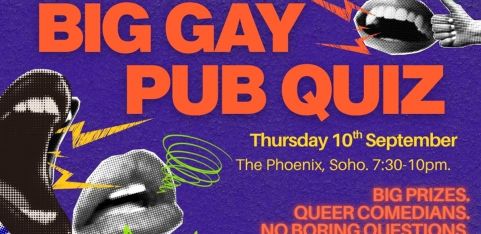 BIG GAY PUB QUIZ at The Phoenix