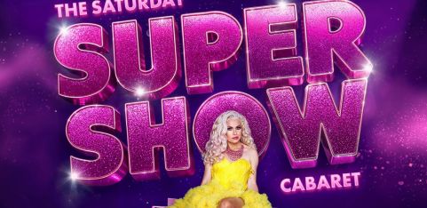 The Saturday Supershow Cabaret