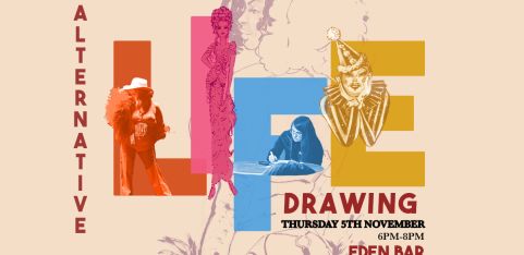 Birmingham Drag & Burlesque Festival presents ALTERNATIVE LIFE DRAWING