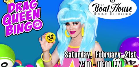 DRAG QUEEN BINGO at The Boathouse