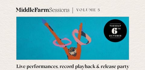 Middle Farm Sessions Volume 5 Release Party