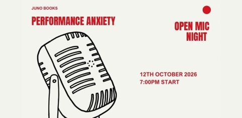 Performance Anxiety Open Mic 12th October