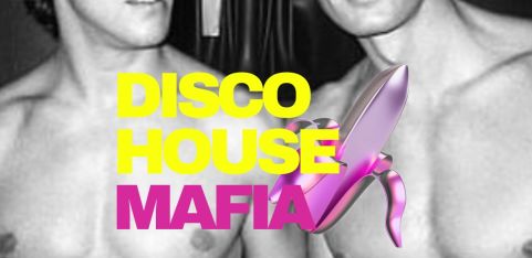 Disco House Mafia // Raven Mandella + Paul Morrell // Free Entry Tickets