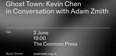 Ghost Town: Kevin Chen in Conversation with Adam Zmith