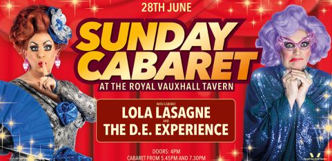 Sunday Cabaret with D.E. Experience and Lola Lasagne 