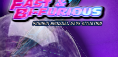 Fast & Bi-Furious